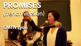 Promises (Promesses - version française) — Maverick City Music (feat. Joe L. Barnes & Naomie Raine)