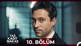 Taş Kağıt Makas 10. Bölüm