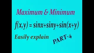 How to solve easily Maximum & Minimum example(PART-4)