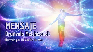 MENSAJE DE DRUNVALO MELCHIZEDEK