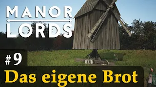 #9: Das eigene Brot ✦ Let's Play Manor Lords (Preview / Gameplay / Early Access)