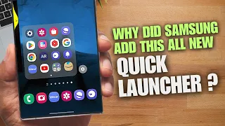 WHAT IS THE USE of This all New QUICK LAUNCHER ? Why Did Samsung Add this Feature ?