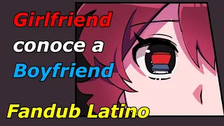 Girlfriend conoce a Boyfriend || Friday Night Funkin Fandub Español Latino ||