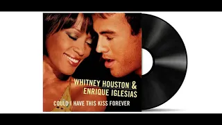 Enrique Iglesias & Whitney Houston - Could I Have This Kiss Forever [Audio HD]