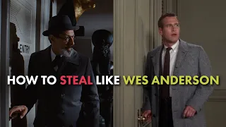 How To Steal Like Wes Anderson - The Grand Budapest Hotel