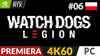 Watch Dogs Legion PL 📳 #6 / odc.6 👾 Tu mówią po polsku! | Gameplay po polsku 4K 2020