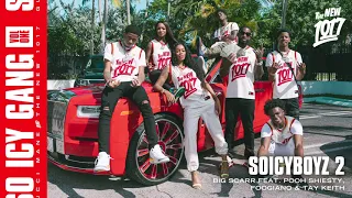 Big Scarr - SoIcyBoyz 2 (feat. Pooh Shiesty, Foogiano & Tay Keith) [Official Audio]