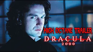 Dracula 2000 (2000) High Octane Trailer Re-Cut