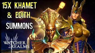 15x Khamet and Edith Summons | New Hero in Public Server | Watcher of Realms