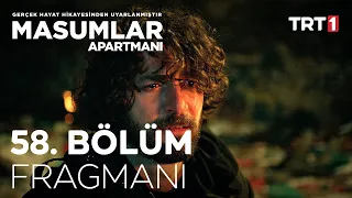 Masumlar Apartmanı 58. Bölüm Fragmanı