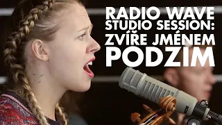 Zvíře jménem Podzim: Radio Wave Studio Session