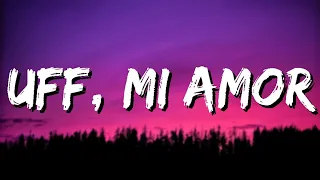 Uff Mi Amor (Alberto Contreras Remix 2023)