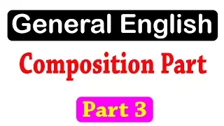 General English Composition Part 3