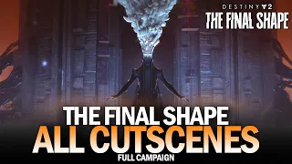 The Final Shape - All Cutscenes [Destiny 2]