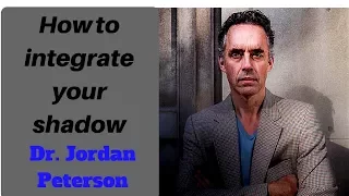 Jordan Peterson |NEW| A tip to integrate your shadow