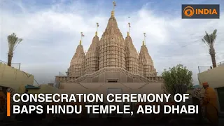 Consecration ceremony of BAPS Hindu temple, Abu Dhabi | DD India Live