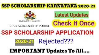 SSP SCHOLARSHIP 2020-21 Karnataka Latest Update|SSP Scholarship Today Update 2021