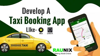 How much it cost to make Taxi App | How to build a Taxi Booking App like Uber | Uber clone | Raunix