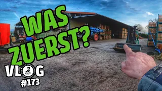 farmVLOG 173: Was zuerst? GENUG zu tun 🤷🏼‍♂️😅