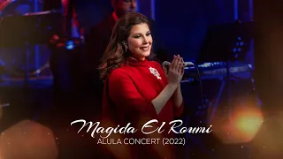 Magida El Roumi - Kalimat - Al ULA Concert  /  ماجدة الرومي-   كلمات - حفلة العلا