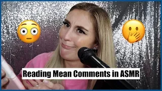 Reading & Reacting To Mean Comments in ASMR