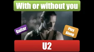 U2 With or Without You Guitar Play Along #u2 #withorwithoutyou #playalong #guitarchords