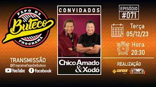 ENTREVISTA CHICO AMADO & XODÓ  I   EPISÓDIO 71 #live #podcast #radio #music