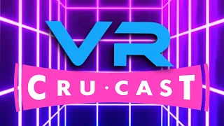 The VR CruCast Talks Apple Vision Pro Pre-Orders, VR Accessories & Bad Games