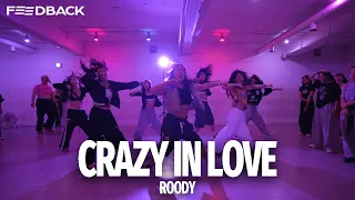 Beyoncé - Crazy In Love | ROODY Choreography