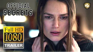 OFFICIAL SECRETS Official Trailer # 1 HD (2019) | Keira Knightley, Matt Smith | Future Movies