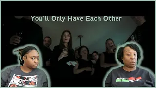 You'll Only Have Each Other | Short Horror Film | Reaction