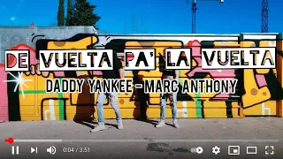 "DE VUELTA PA' LA VUELTA" COREO ZUMBA BY Daddy Yankee & Marc Anthony