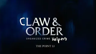 Claw and Order: The Point 1.1
