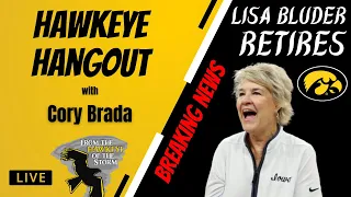 BREAKING NEWS: LISA BLUDER ANNOUNCES RETIREMENT / HAWKEYE HANGOUT / Iowa Hawkeyes LIVE Call-In Show