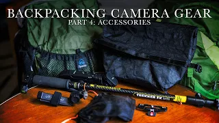 Backpacking Camera Gear: Accessories Part 4