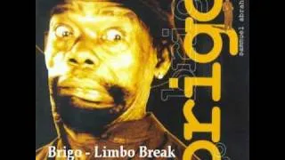 Brigo - Limbo Break