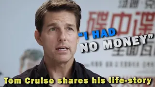 Tom Cruise shares his inspiring life story