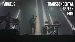 Parcels -  Trascendental + Reflex + EDM (Live) // Vida Festival 2022
