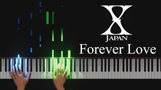 【ぷりんと楽譜】Forever Love／X JAPAN（ピアノソロ上級）X JAPAN - Forever Love [PIANO]