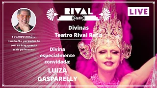 Live "Divinas" com Eduardo Araúju e a draag queen Luiza Gasparelly, no dia 15 de julho de 2020.