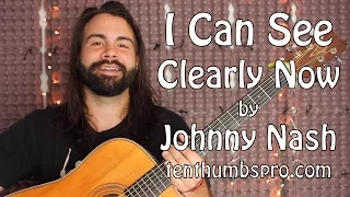 I Can See Clearly Now - Beginner Guitar tutorial (with one hard part) - Johnny Nash