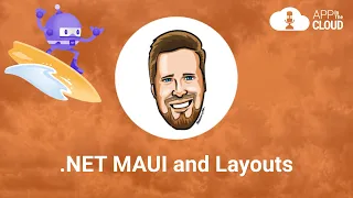 .NET MAUI and Layouts