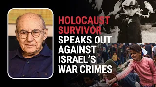 Holocaust survivor Rene Lichtman “Israel is committing war crimes in Gaza. We've got to fight back.”