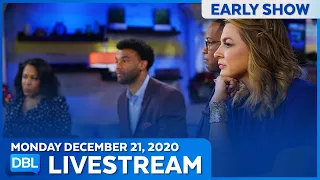 DBL Early Show | Monday December 21, 2020