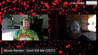 Movie Review - Don’t Kill Me (2022)