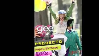 Glee is very fun - Proyecto Happy/Birthday HeMo 2012