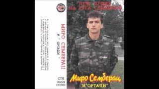 Miro Semberac - Nema vise pasaluka - (Audio 1993)