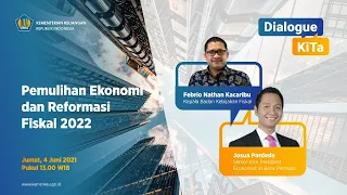 [LIVE] - Pemulihan Ekonomi dan Reformasi Fiskal 2022