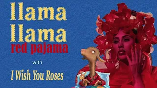 Llama Llama Red Pajama x I Wish You Roses - Kali Uchis