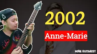 2002 - Anne-Marie Guitar Cover Mike Guitarist(Outro Rock Metal Version)